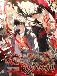 ปกมังงะ The Max-Level Player's 100th Regression