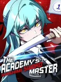 I Took over The Academy With a Single Sashimi Knife - ชำแหละอะคาเดมีด้วยมีดแล่ปลา ปกมังงะ I Took over The Academy With a Single Sashimi Knife - ชำแหละอะคาเดมีด้วยมีดแล่ปลา
