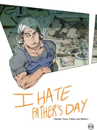 ปกมังงะ I Hate Father's Day - ในวันที่เป็นทั้งพ่อและแม่