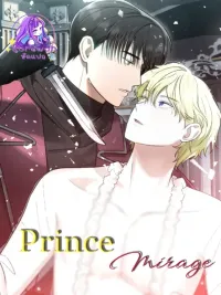 ปกมังงะ Prince Mirage - เจ้าชายมิราจ